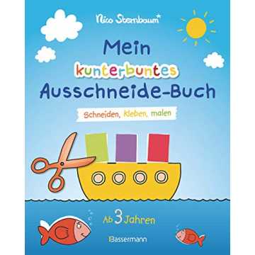 rbuntes Ausschneide-Buch: Schneiden, kleben, malen. Ab 3 Jahren nachhaltig