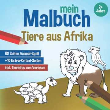 Greenheimestaltete Malbücher inkl. 6 Buntstifte-Sets bieten auf 24 Se.. ch - Tiere aus Afrika, ab 2 Jahre: Ausmal-Bücher für Kinder, süsse Tiermotive als kreatives Malheft, Ausmal... nachhaltig