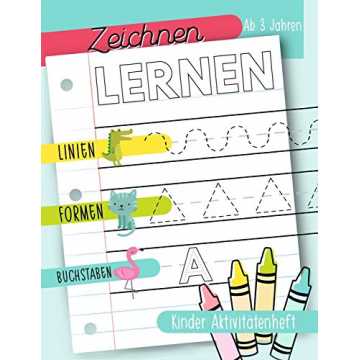 ernen: Linien Formen Buchstaben: Kinder Aktivitätenheft: Ab 3 Jahren: Ein Aktivitätenheft für Kleinkinder, ... nachhaltig