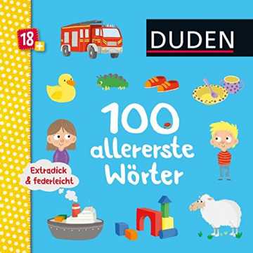  Extradick & federleicht: 100 allererste Wörter: ab 18 Monaten (DUDEN Pappbil... nachhaltig